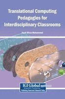 Aquil Mirza Mohammed - Translational Computing Pedagogies for Interdisciplinary Classrooms, Inbunden