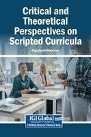 Olga Gould-Yakovleva - Critical and Theoretical Perspectives on Scripted Curricula, Inbunden