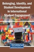 Clayton Smith - Belonging, Identity, and Student Development in International Student Engagement, Inbunden