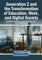 Saad Boulahnane, Mohammed Hirchi - Generation Z and the Transformation of Education, Work, and Digital Society, Häftad