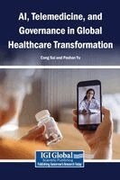 Cong Sui, Poshan Yu - AI, Telemedicine, and Governance in Global Healthcare Transformation, Inbunden