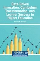 Caroline M Crawford - Data-Driven Innovation, Curriculum Transformation, and Learner Success in Higher Education, Inbunden
