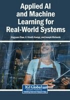 Jingyuan Zhao, V. Vinoth Kumar - Applied AI and Machine Learning for Real-World Systems, Häftad