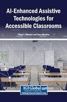 Filipe T Moreira, Sara Martins - AI-Enhanced Assistive Technologies for Accessible Classrooms, Inbunden