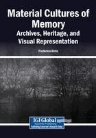 Frederico Dinis - Material Cultures of Memory: Archives, Heritage, and Visual Representation, Häftad