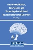 Kalliopi Megari - Neurorehabilitation, Intervention and Technology in Childhood Neurodevelopmental Disorders, Inbunden