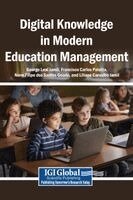 George Leal Jamil, Francisco Carlos Paletta, Nuno Filipe Dos Santos Geada - Digital Knowledge in Modern Education Management, Inbunden. Tillgänglighet: Lägg i varukorg