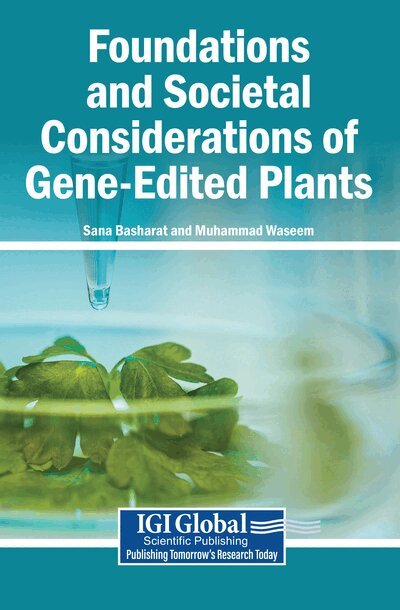 Sana Basharat, Muhammad Waseem - Foundations and Societal Considerations of Gene-Edited Plants, Häftad. Tillgänglighet: Lägg i varukorg
