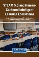 Jorge A. Ruiz-Vanoye, Francisco R. Trejo-Macotela, Martha Patricia Robles Gutiérrez - STEAM 5.0 and Human-Centered Intelligent Learning Ecosystems, Häftad. Tillgänglighet: Lägg i varukorg