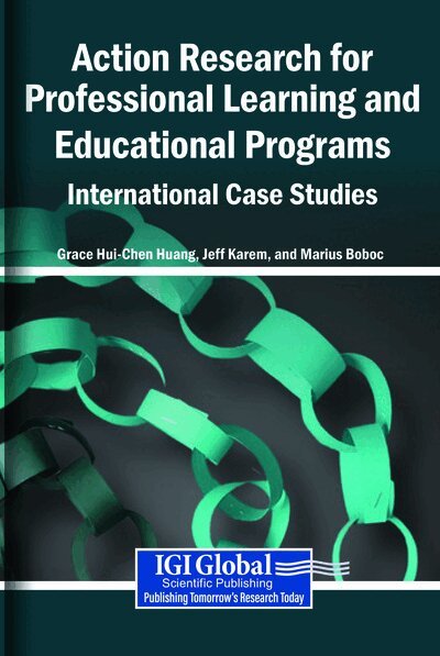 Grace Hui-Chen Huang, Jeff Karem, Marius Boboc - Action Research for Professional Learning and Educational Programs: International Case Studies, Häftad. Tillgänglighet: Lägg i varukorg