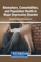 Tahmineh Mokhtari, Aliasghar Karimi - Biomarkers, Comorbidities, and Population Health in Major Depressive Disorder, Inbunden