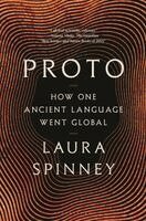 Proto: How One Ancient Language Went Global