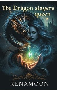 bokomslag Dragon Slayers Queen