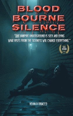 Blood Bourne Silence