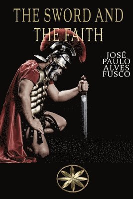 Sword and the Faith