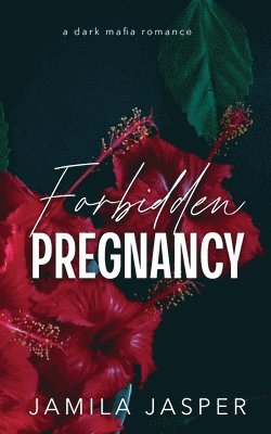 Forbidden Pregnancy