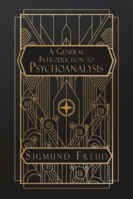 Sigmund Freud - General Introduction to Psychoanalysis, Häftad