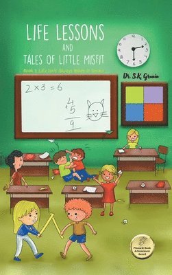 S K Grunin - Life Lessons and Tales of Little MisFit, Inbunden