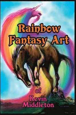 Rainbow Fantasy Art