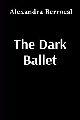 Dark Ballet