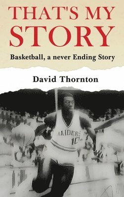 David Thornton, Dave Thornton - That's My Story, Inbunden