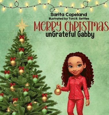 Merry Christmas unGrateful Gabby