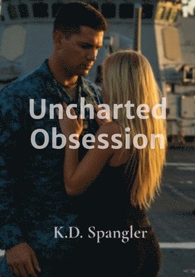 Uncharted Obsession