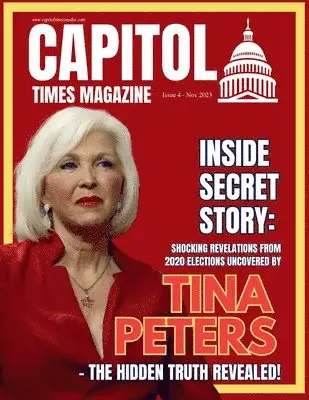 Capitol Times Magazine Issue 4 - TINA PETERS, Häftad. Tillgänglighet: Lägg i varukorg