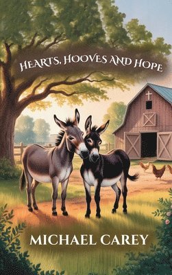 Hearts, Hooves, and Hopes