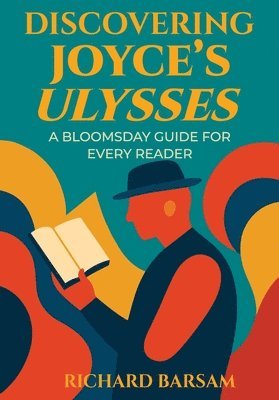 Discovering Joyce's Ulysses