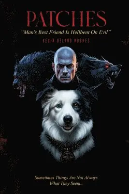 Kevin Delano Hughes - Patches, Häftad. Tillgänglighet: Lägg i varukorg