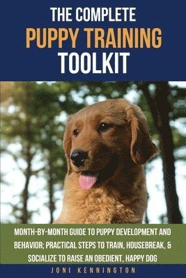 Complete Puppy Training Toolkit