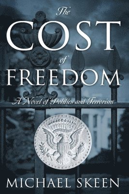 Cost of Freedom