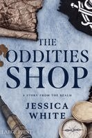 Jessica White - Oddities Shop (Large Print), Häftad