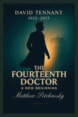 Matthew Petchinsky - Fourteenth Doctor, Häftad