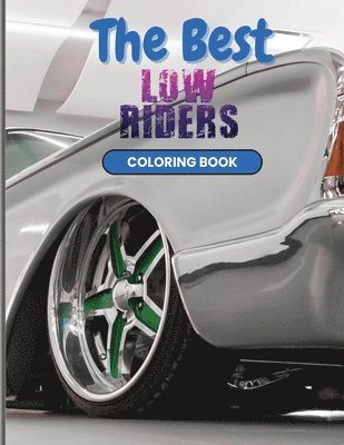 Paulette Henson - Best Low Riders Coloring Book, Häftad