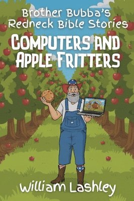 Brother Bubba's Redneck Bible Stories