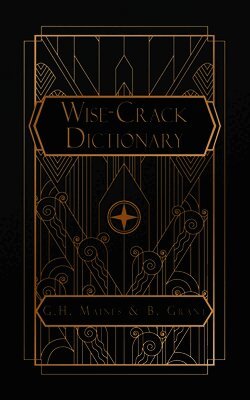 Wise-Crack Dictionary