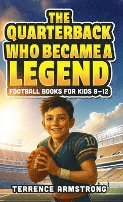 Quarterback Who Became A Legend
