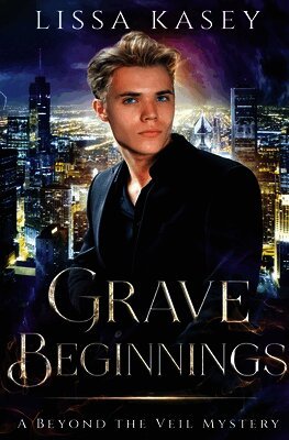 Grave Beginnings