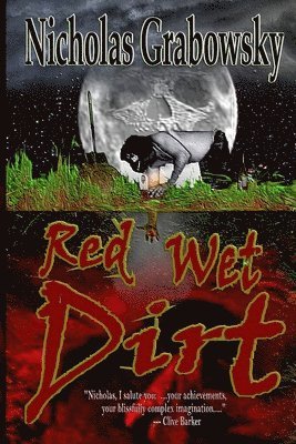 Red Wet Dirt