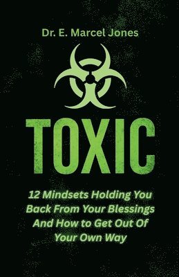 E Marcel Jones - Toxic, Häftad