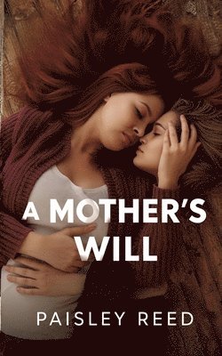 Paisley Reed - Mother's Will, Häftad