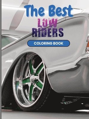 Paulette Henson - Best Low-Rider Coloring Book, Häftad