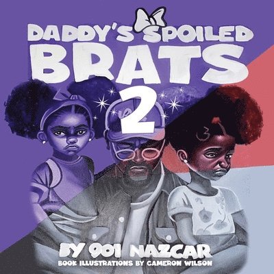Daddy's Spoiled Brats 2