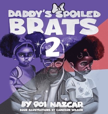 Daddy's Spoiled Brats 2