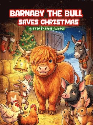 Barnaby the Bull Saves Christmas