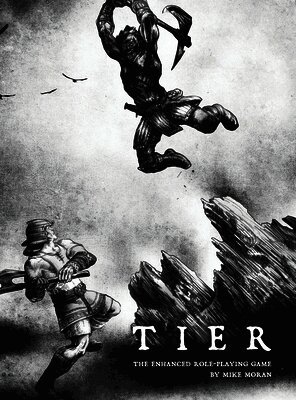 TIER The Enhanced Role-Playing Game 3rd Edition