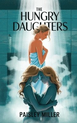 Paisley Reed - Hungry Daughters, Häftad