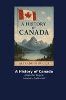 Alexander Bugeja - History of Canada, Häftad